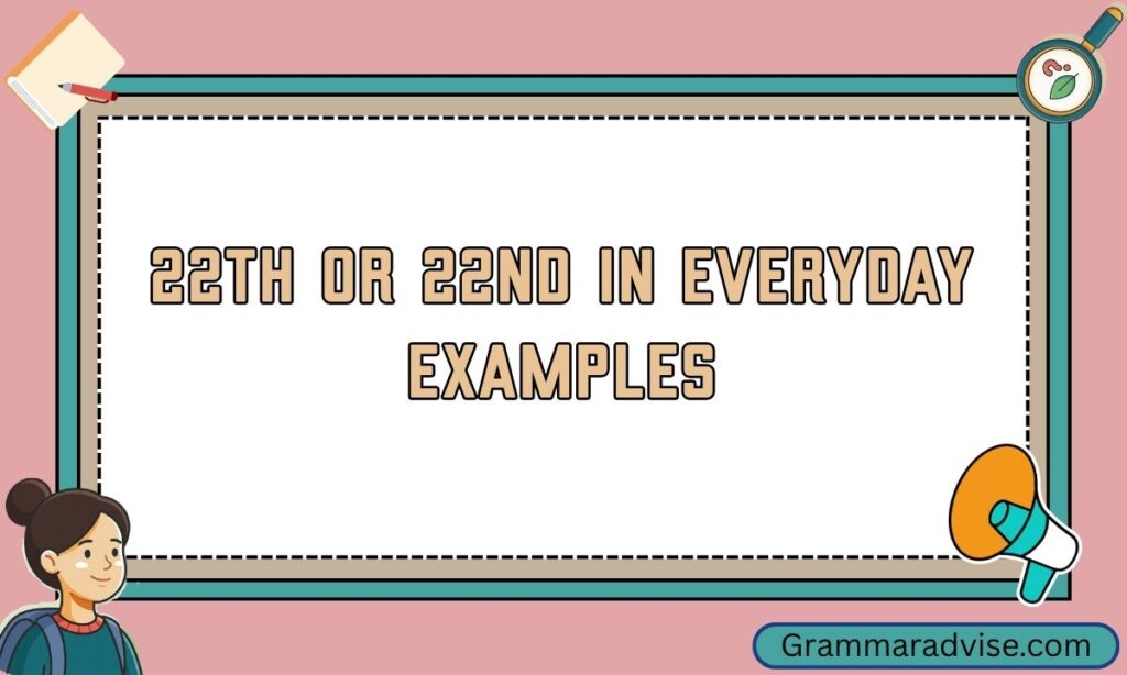 22th or 22nd in Everyday Examples