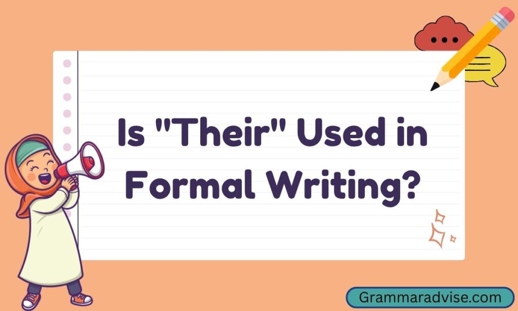 Is Their Used in Formal Writing