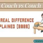 Coach vs Couch