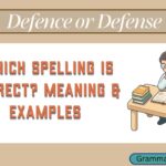 Defence or Defense
