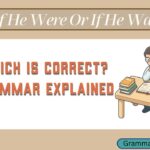 If He Were Or If He Was