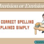 Invision or Envision
