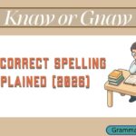 Knaw or Gnaw