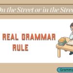 On the Street or in the Street