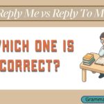 Reply Me vs Reply To Me