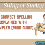 Suing or Sueing