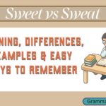 Sweet vs Sweat