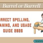 Barrel or Barrell