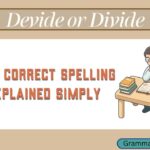 Devide or Divide