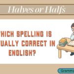 Halves or Halfs