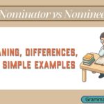 Nominator vs Nominee