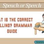 Speach or Speech