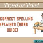 Tryed or Tried