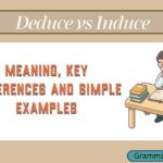 Deduce vs Induce