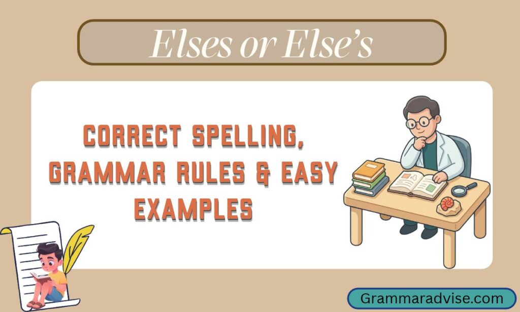 Elses or Else’s