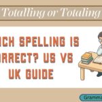 Totalling or Totaling